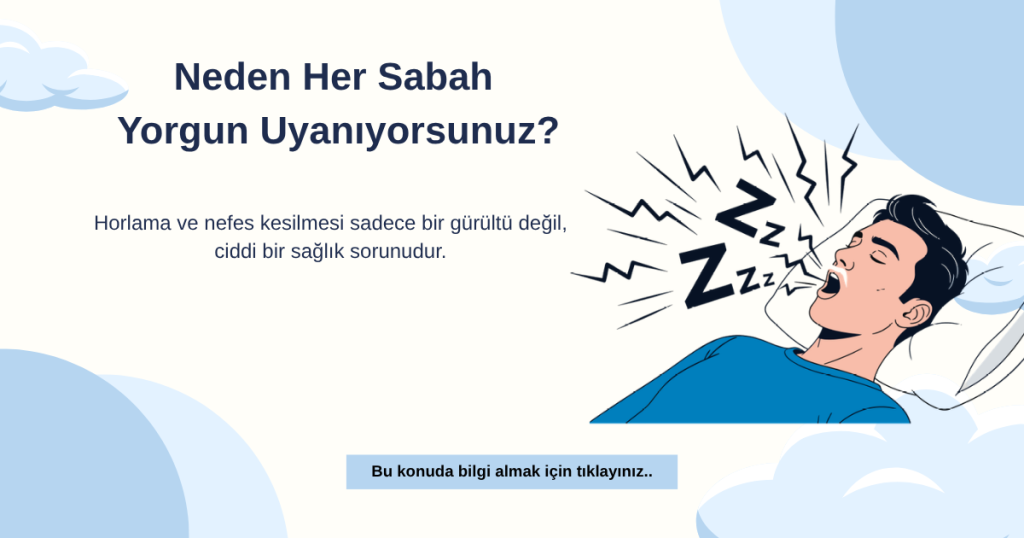 Neden Her Sabah Yorgun Uyanıyorsunuz